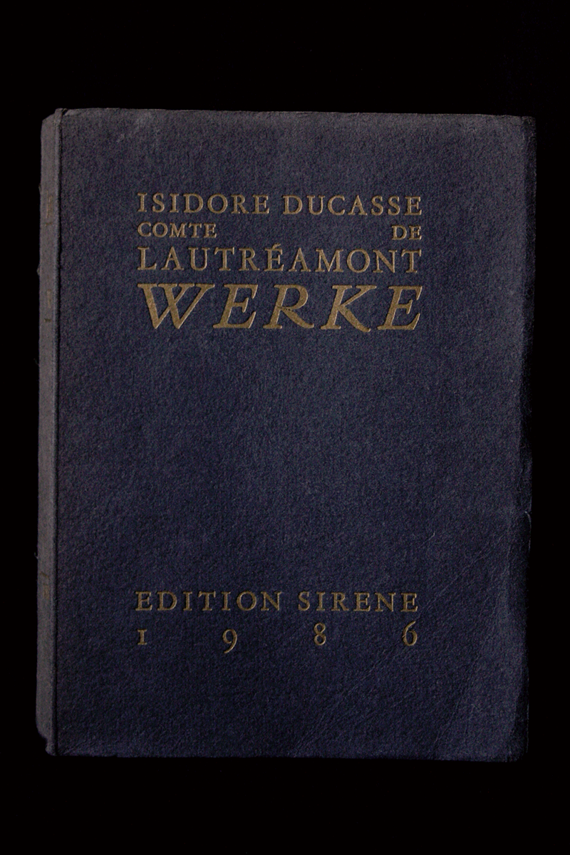 Isidore Ducasse, Comte de Lautréamont, Werke.